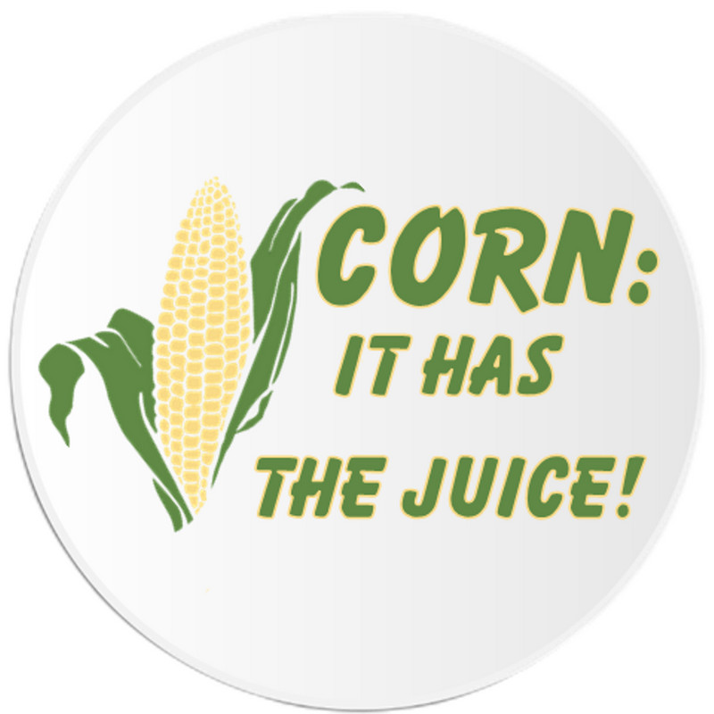 Corn It Has The Juice! – 3 Inch Circle Sticker 3" x 3" – Vegetable Food
