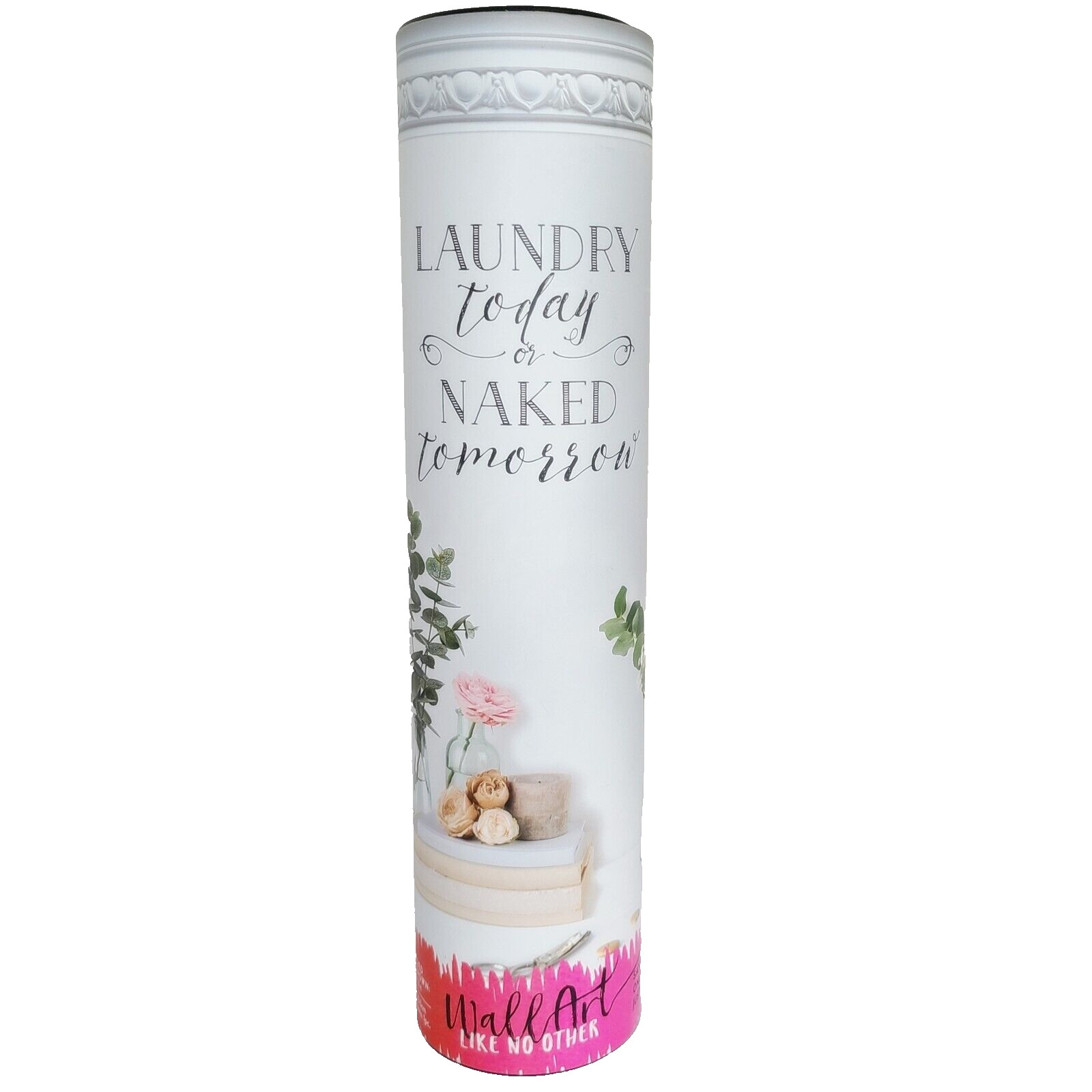 TriVink Wall Art Laundry Today or Naked Tomorrow Rub-On 13" x 12" Removable