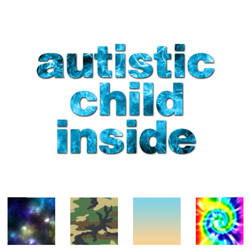Autistic Child Inside – Decal Sticker – Multiple Patterns & Sizes – ebn1233