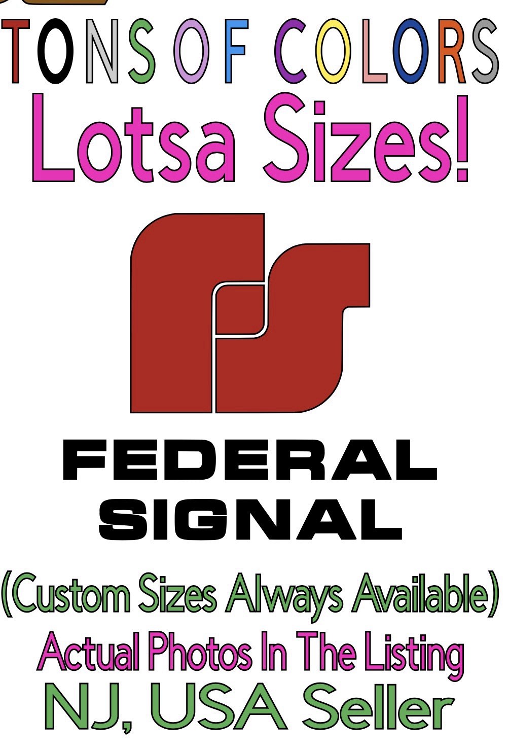 Federal Signal Logo Die Cut Vinyl Decal Police Fire EMT DOT Safety Equipment