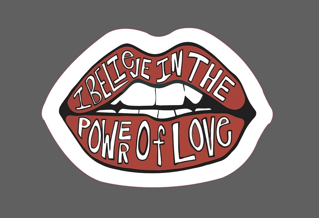 Power Of Love Sticker Lips Belief Waterproof -Buy Any 4 For $1.75 Each Storewide