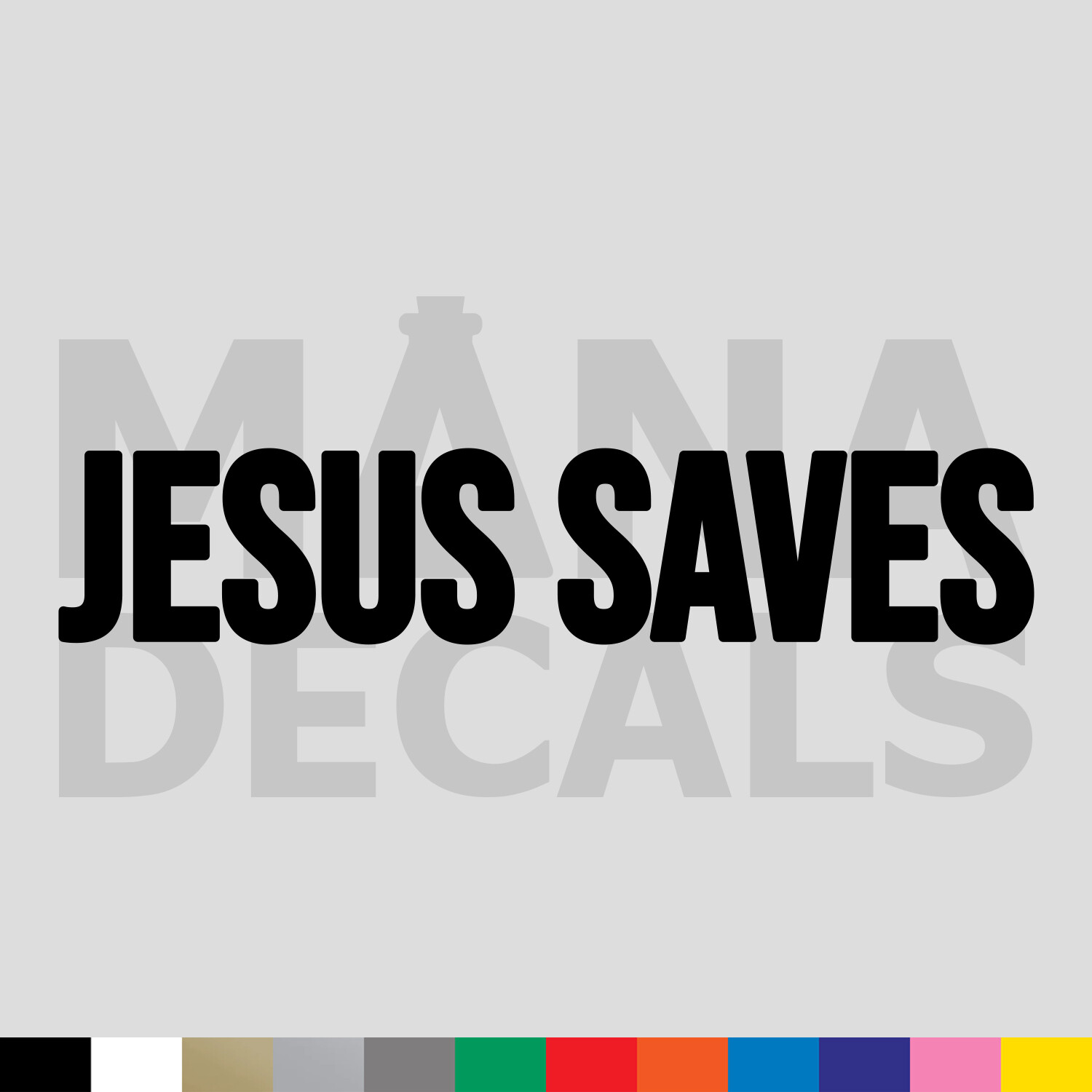 Jesus Saves Vinyl Die Cut Decal Sticker – Christ Christian Religious God