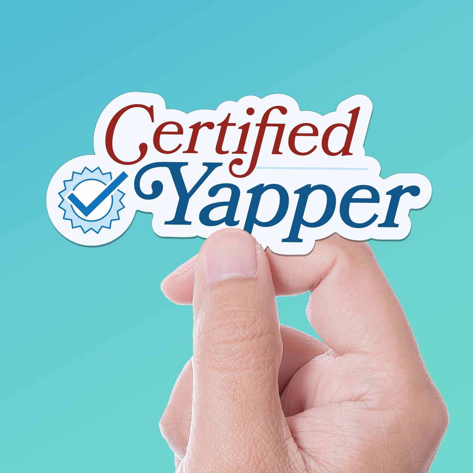 Certified Yapper Sticker