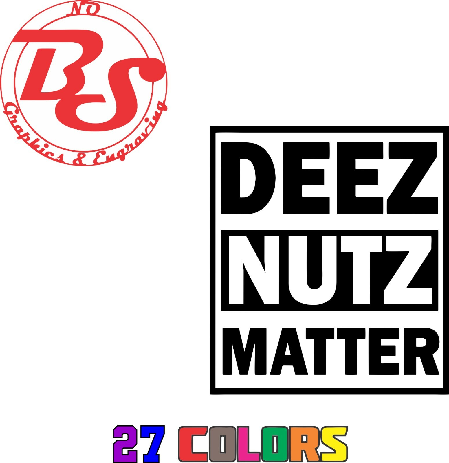 6" DEEZ NUTZ Nuts Balls Matter Decal Offensive Funny Rude Adult Joke JDM noBS
