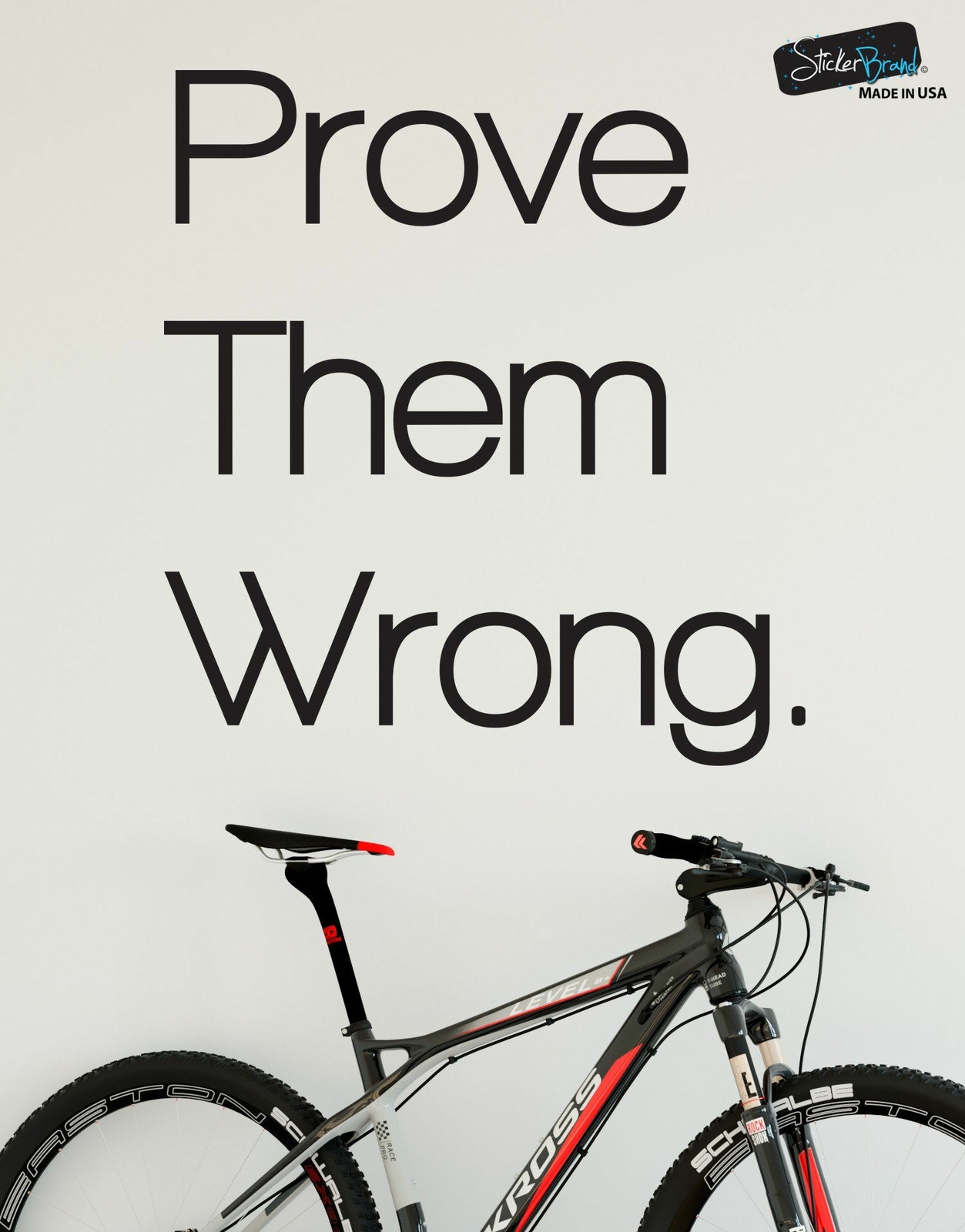 Prove Them Wrong Motivational Quote Vinyl Wall Decal Sticker #6072
