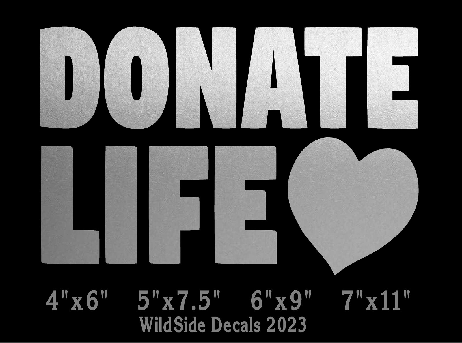 Donate Life with Heart Decal Vinyl Car Truck Laptop Sticker