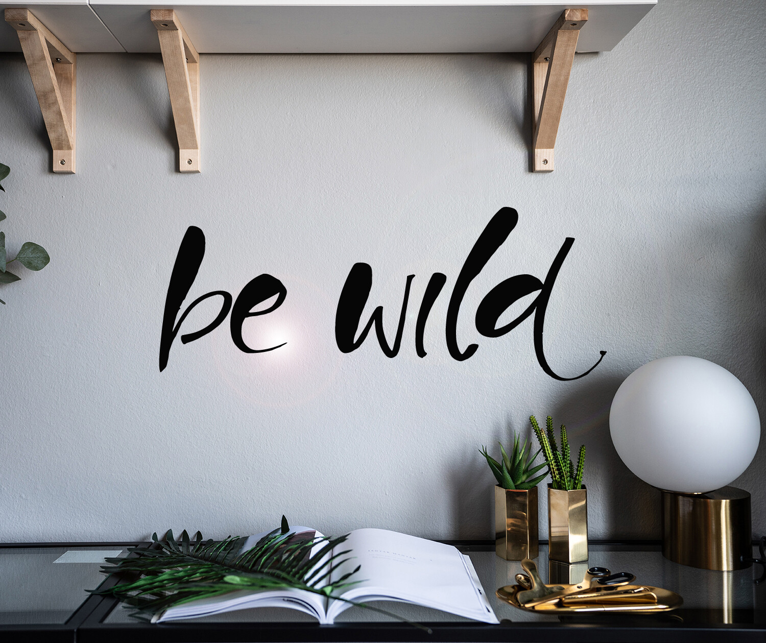Vinyl Wall Decal Lettering Be Wild Words Stickers Mural 28.5 in x 11 in gz195