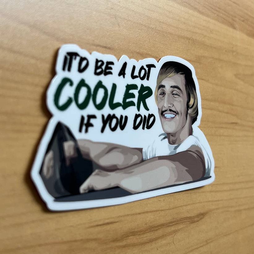 Dazed and Confused "Wooderson" Vinyl Sticker