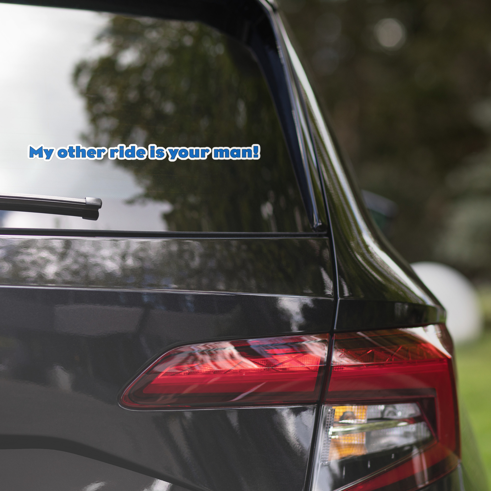 My other ride is your man in blue Bubble-free stickers