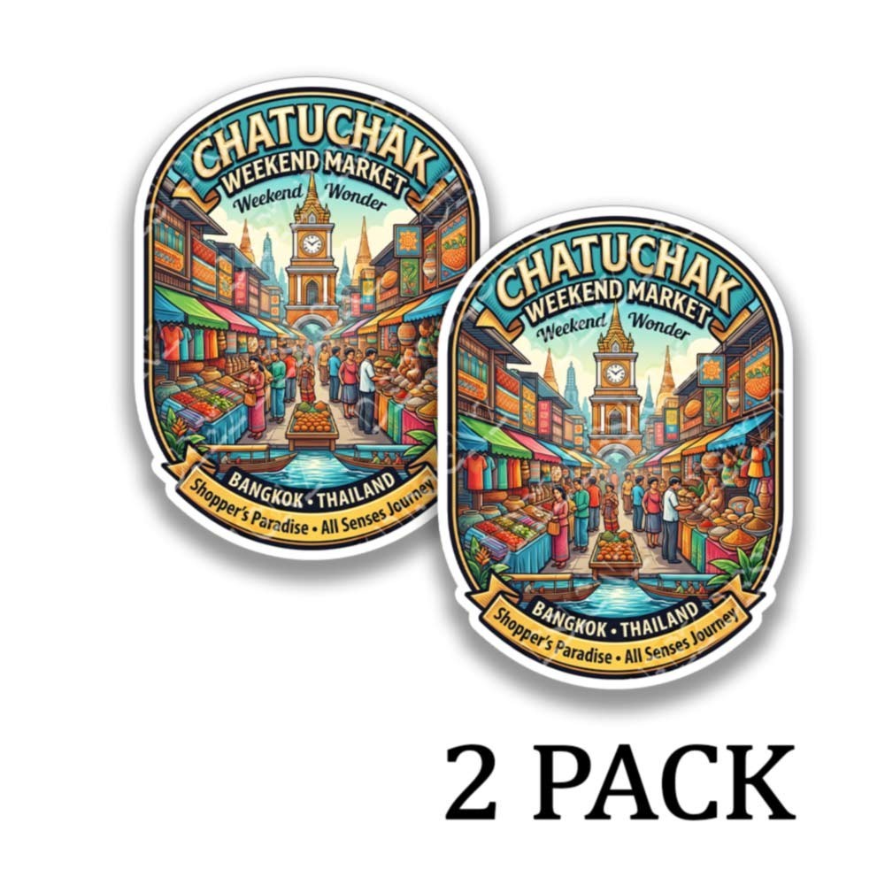 Chatuchak Market Bangkok Thailand Vinyl Decal Souvenir Sticker 2 Pack 44400
