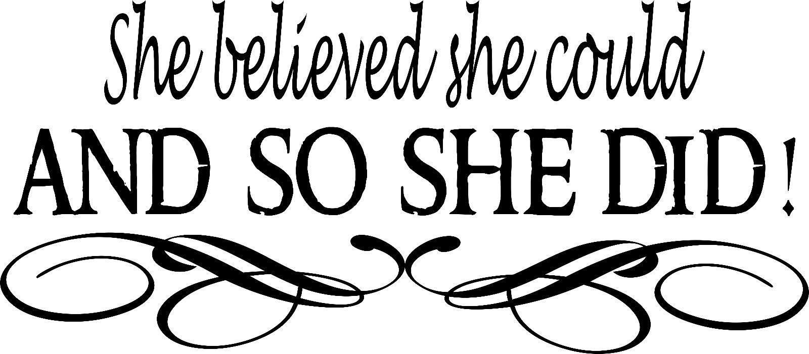 She Believed 11 x 22 Motivational Vinyl Wall Decals by Scripture Wall Art