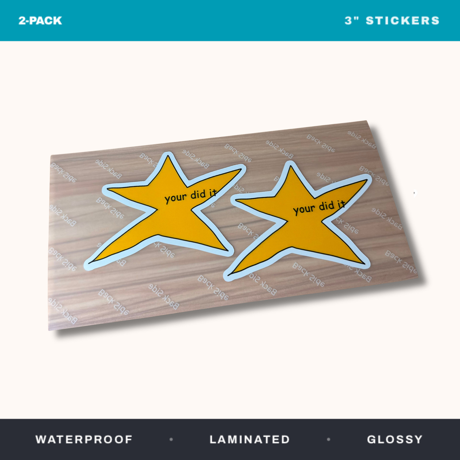 Your Did It Meme Star 2 Pack 3" Stickers Waterproof Vinyl Laptop Bottle Decal