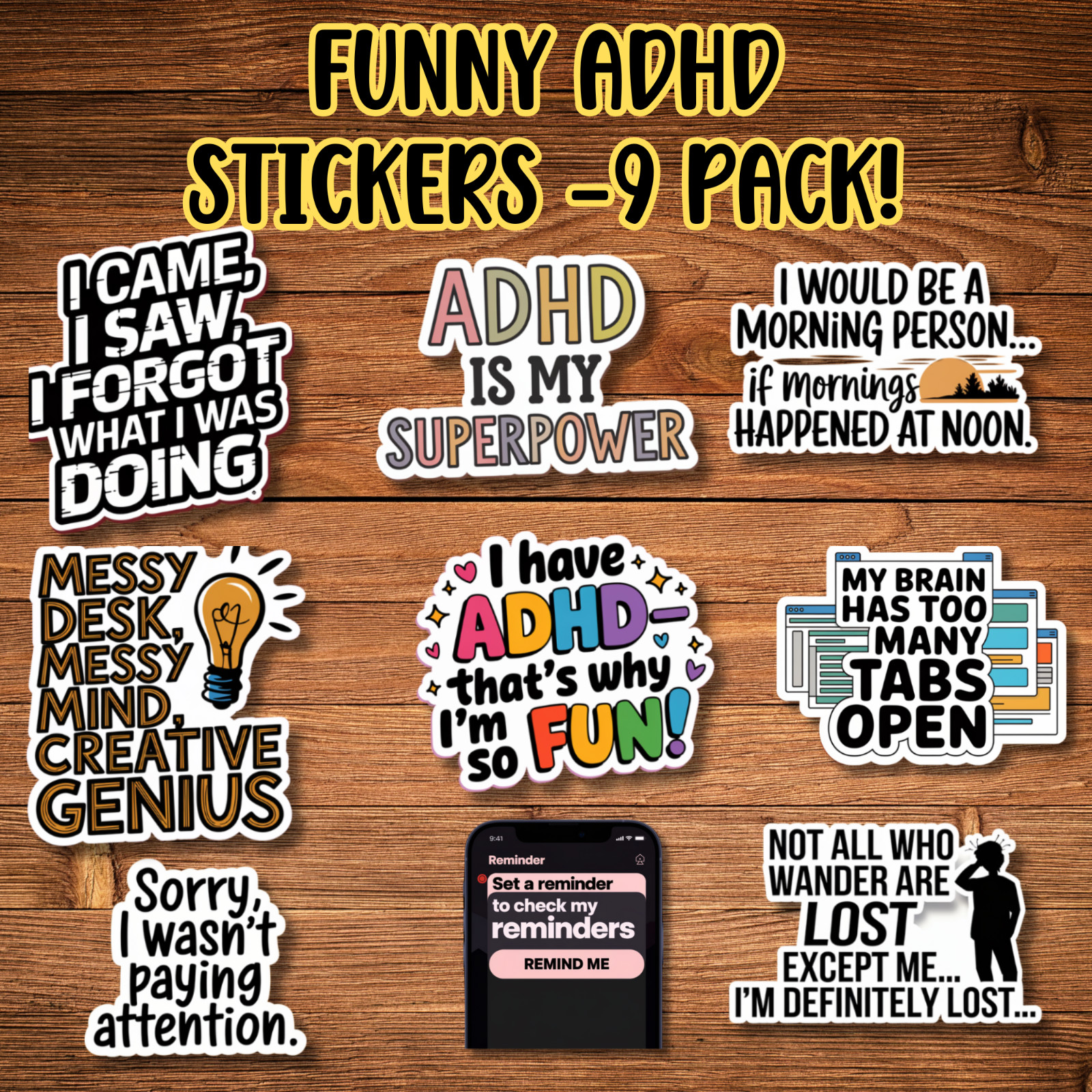 Funny ADHD Stickers for Your Laptop, Water Bottler, or Planners.