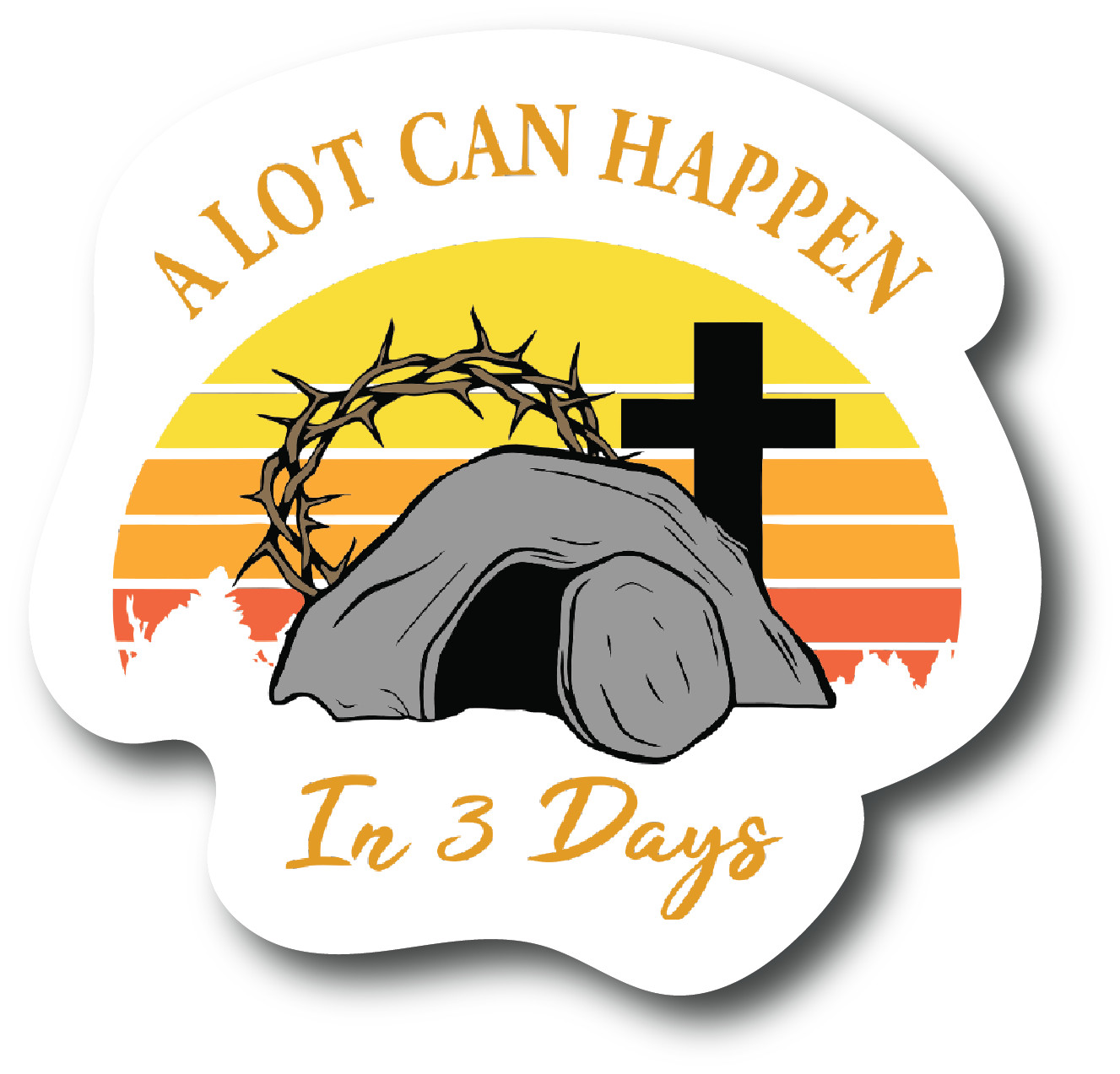 A Lot Can Happen in Three Days 4 in Christian Jesus Decal Graphic – PS841