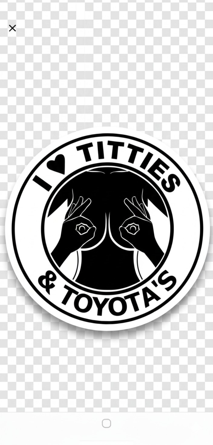 "I Love Titties And Toyotas Sticker Decal Phone Laptop PICK ONE