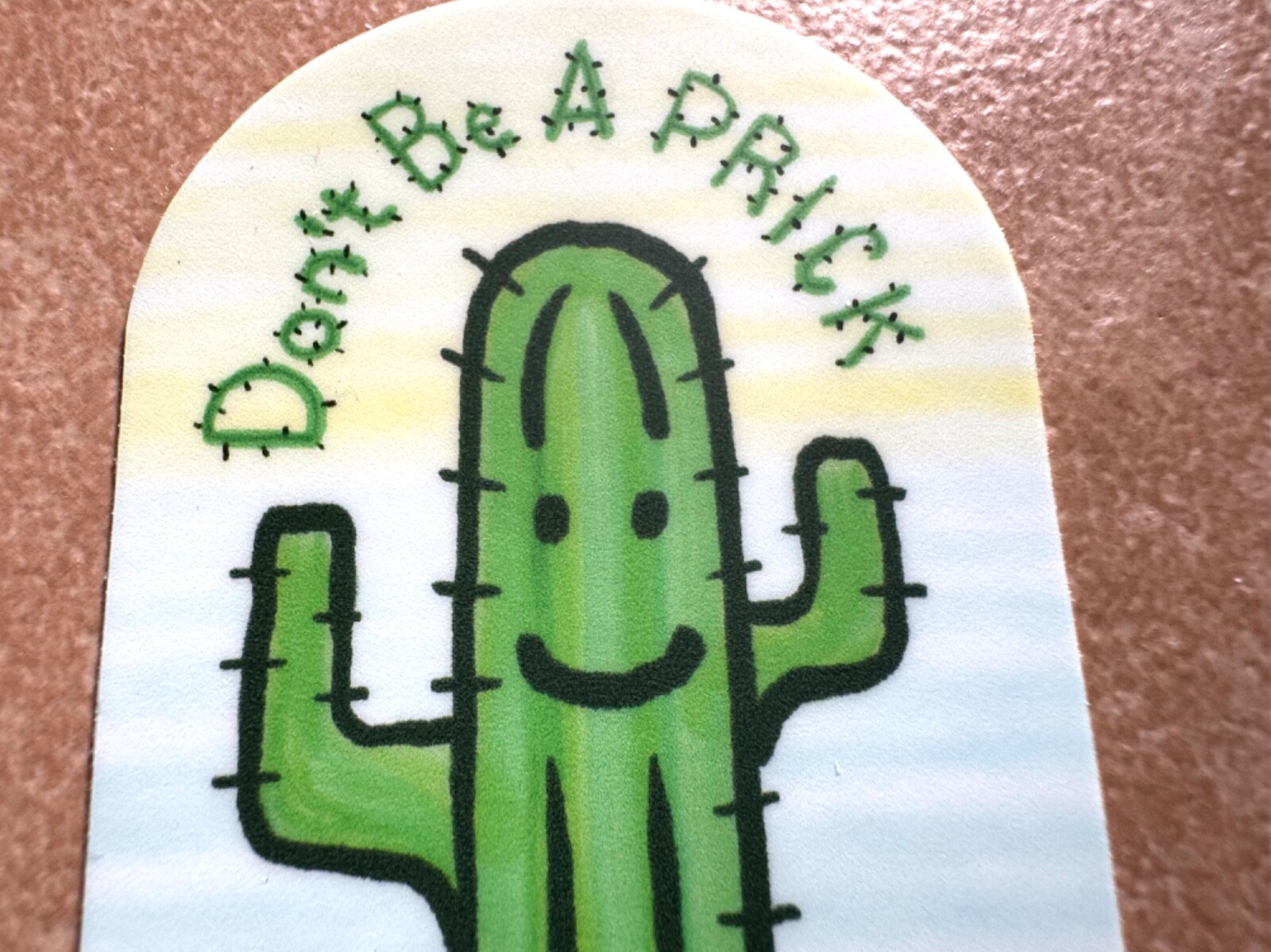 Cute Saguaro Cactus 3” Vinyl Sticker Don’t be a Prick Yandere Anime Pot Desert 1