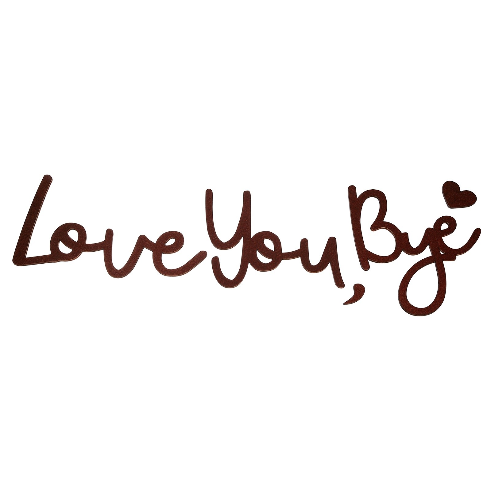 Brown Wooden Sign Love You Bye Wood Sign with Comma and Heart for Wall Decor