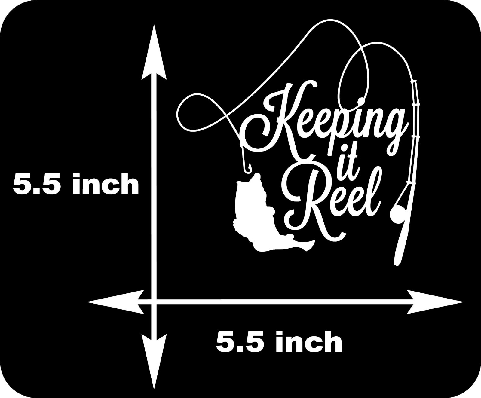 Keeping It Reel Fishing Decal Sticker Premium Quality Vinyl Decal 5.5" x 5.5"