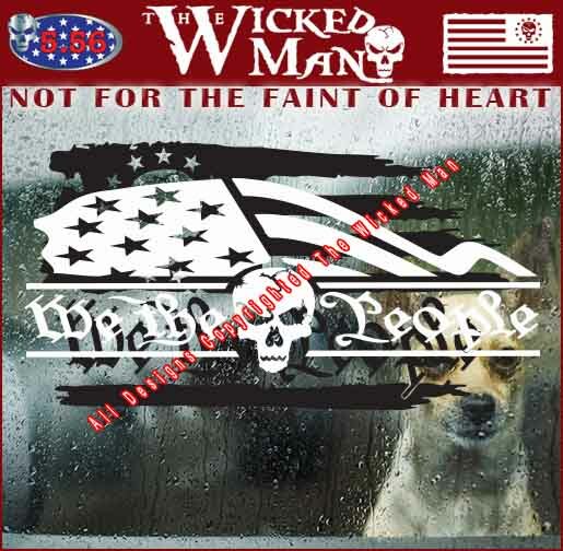 The Wicked Man – We The People Text Half Flag Skull Decal Sticker