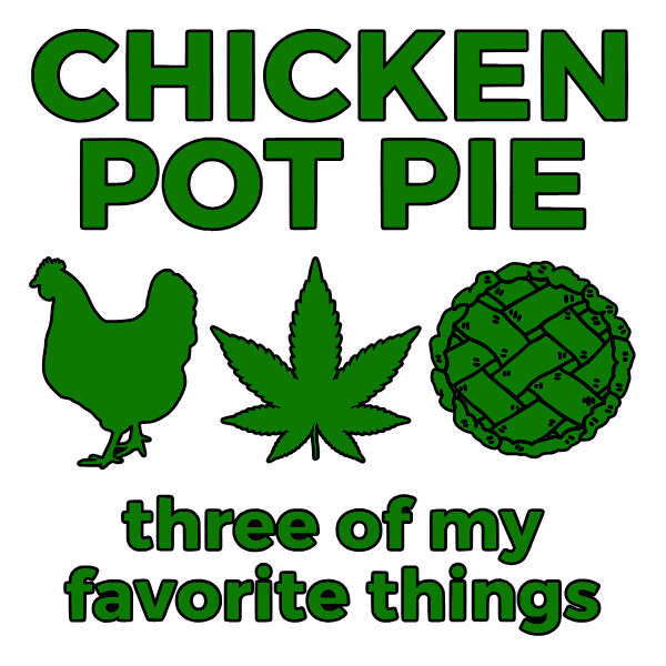 Chicken Pot Pie Weed Decal Weatherproof Stickers UV Safe Durable Added Vinyl Top