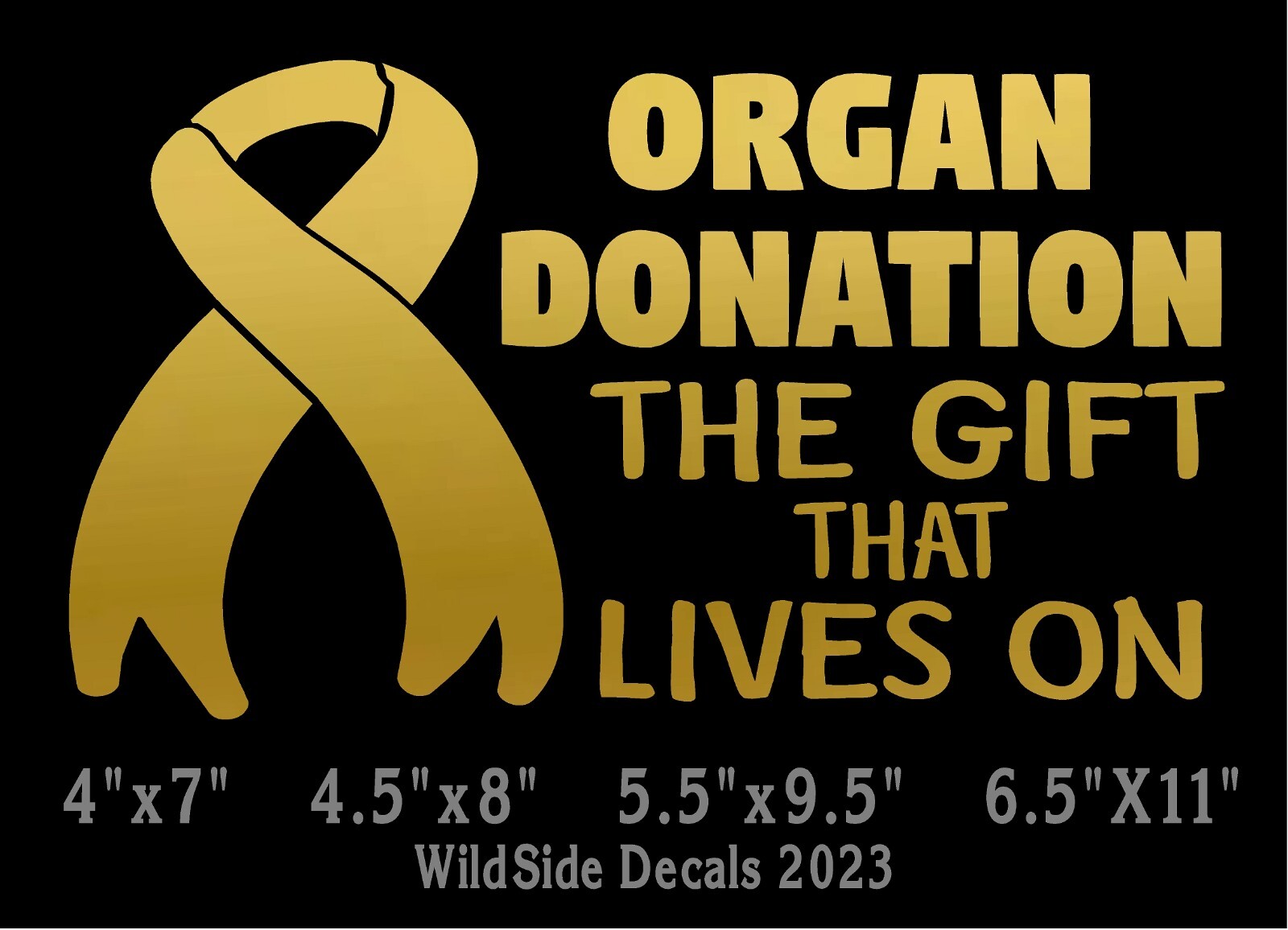 Organ Donation Decal The Gift That Lives On Vinyl Car Truck Laptop Sticker