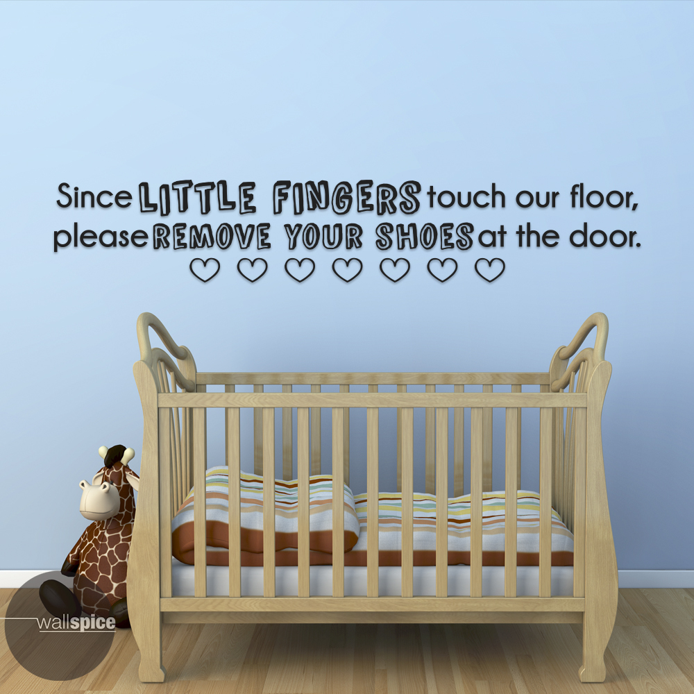 Little Fingers Touch Our Floor Please Remove Your Shoes Vinyl Wall Decal Sticker