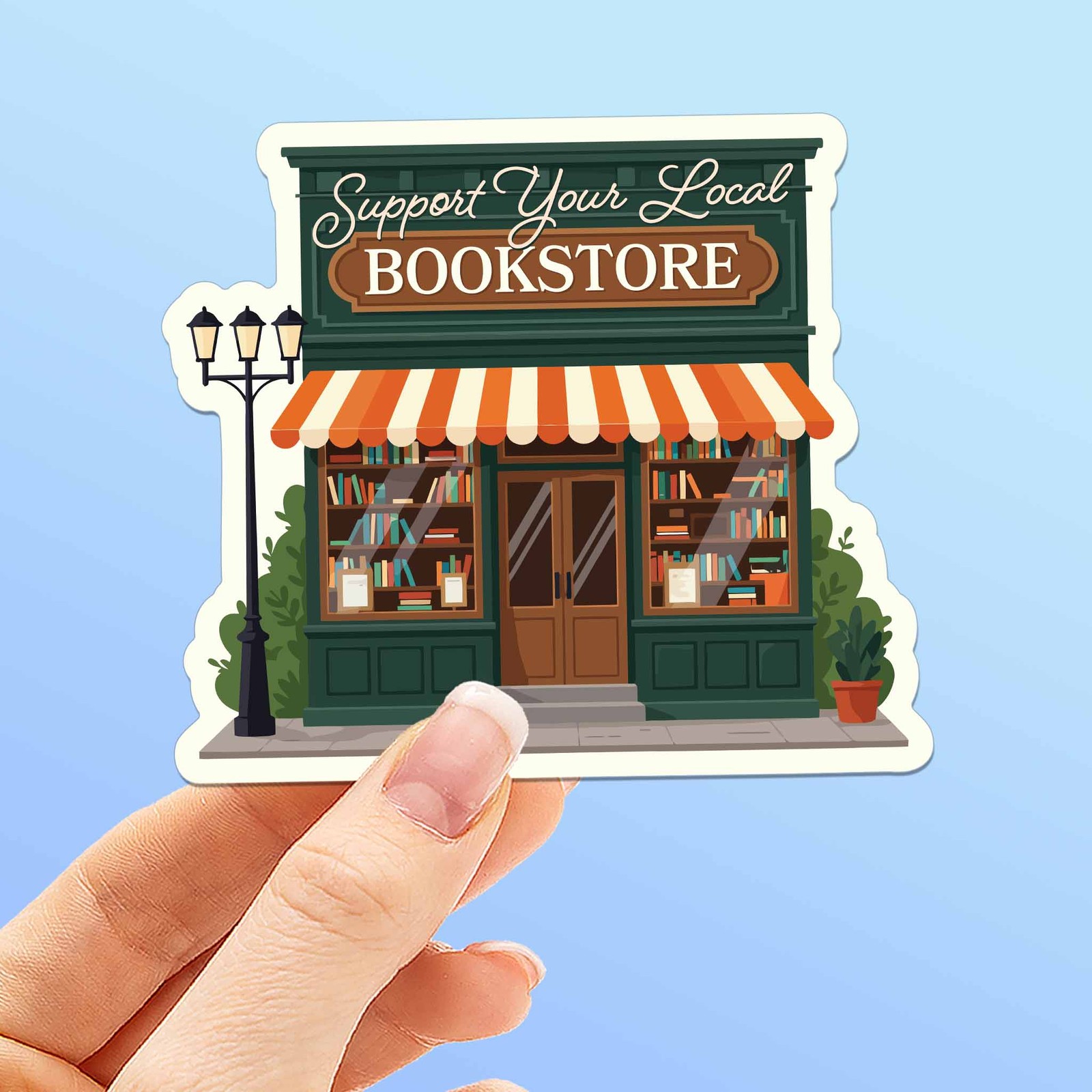 Support Your Local Bookstore Sticker – Cute Book Decal