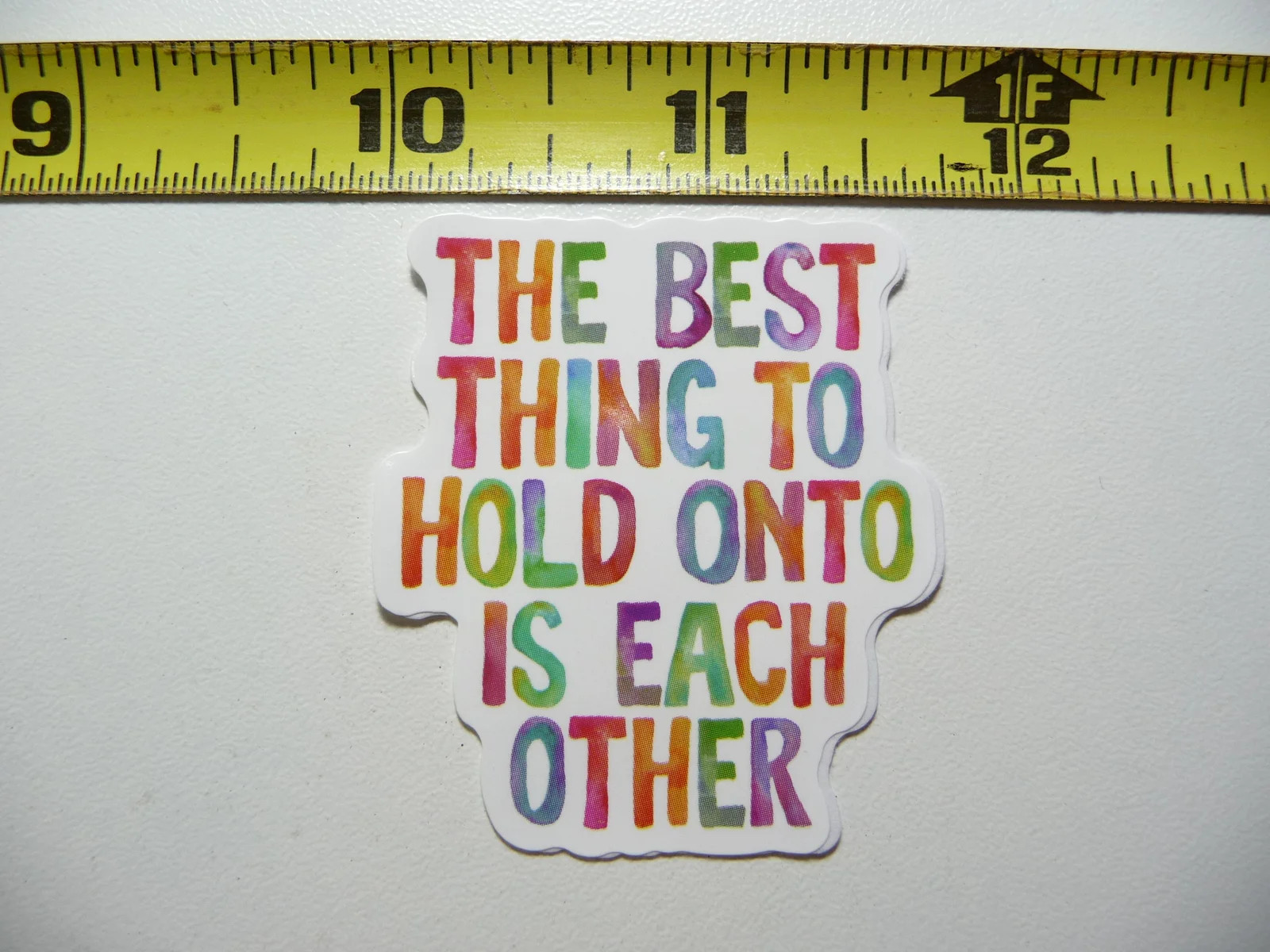 BEST TO HOLD ONTO EACH OTHER LOVE SMALL STICKER DECAL LOVE FAITH COUPLE FAITH