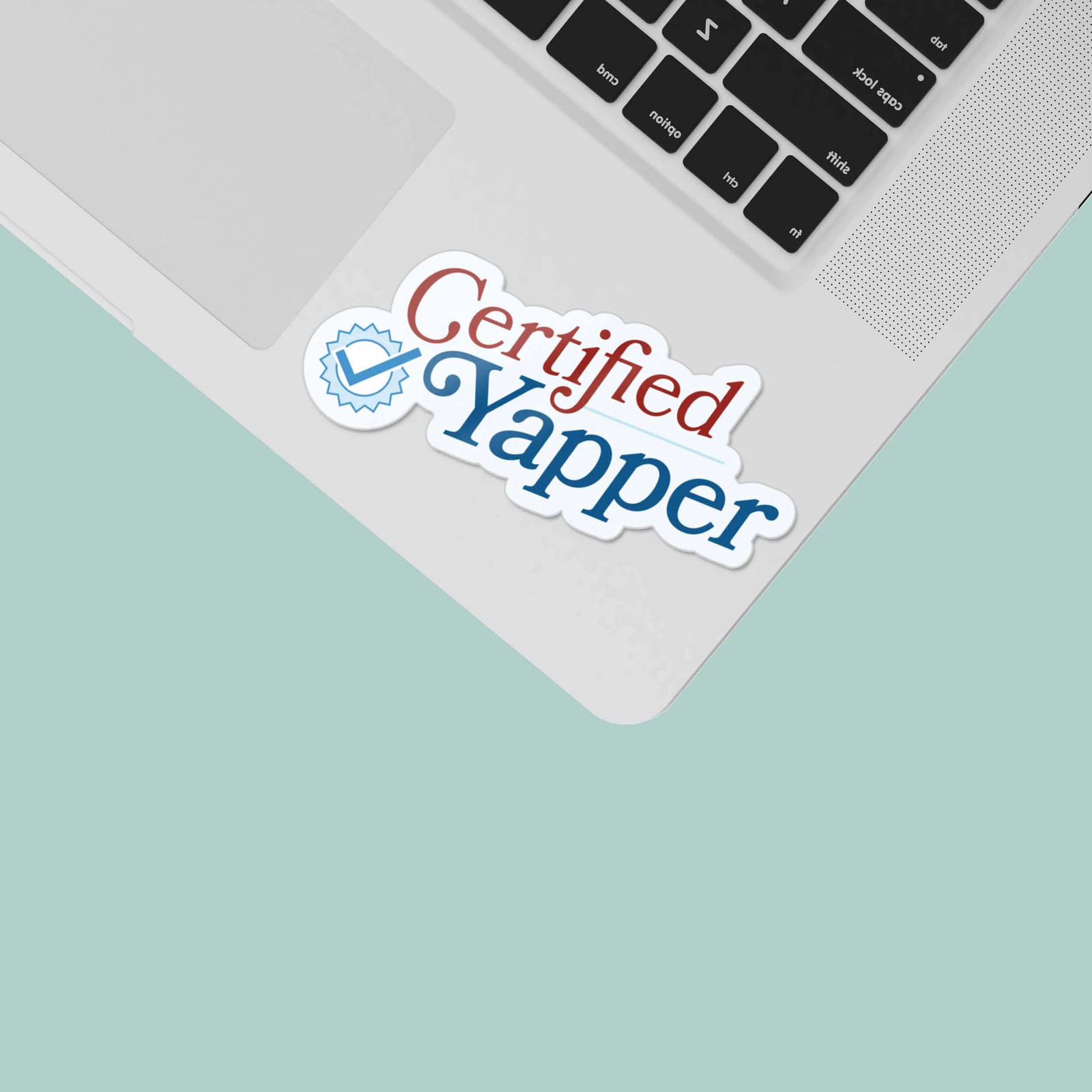 Certified Yapper Sticker