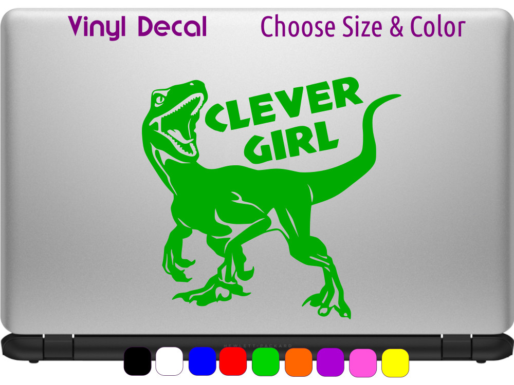 Clever Girl Velociraptor Jurassic Park Decal Laptop Car Window CHOOSE SIZE COLOR