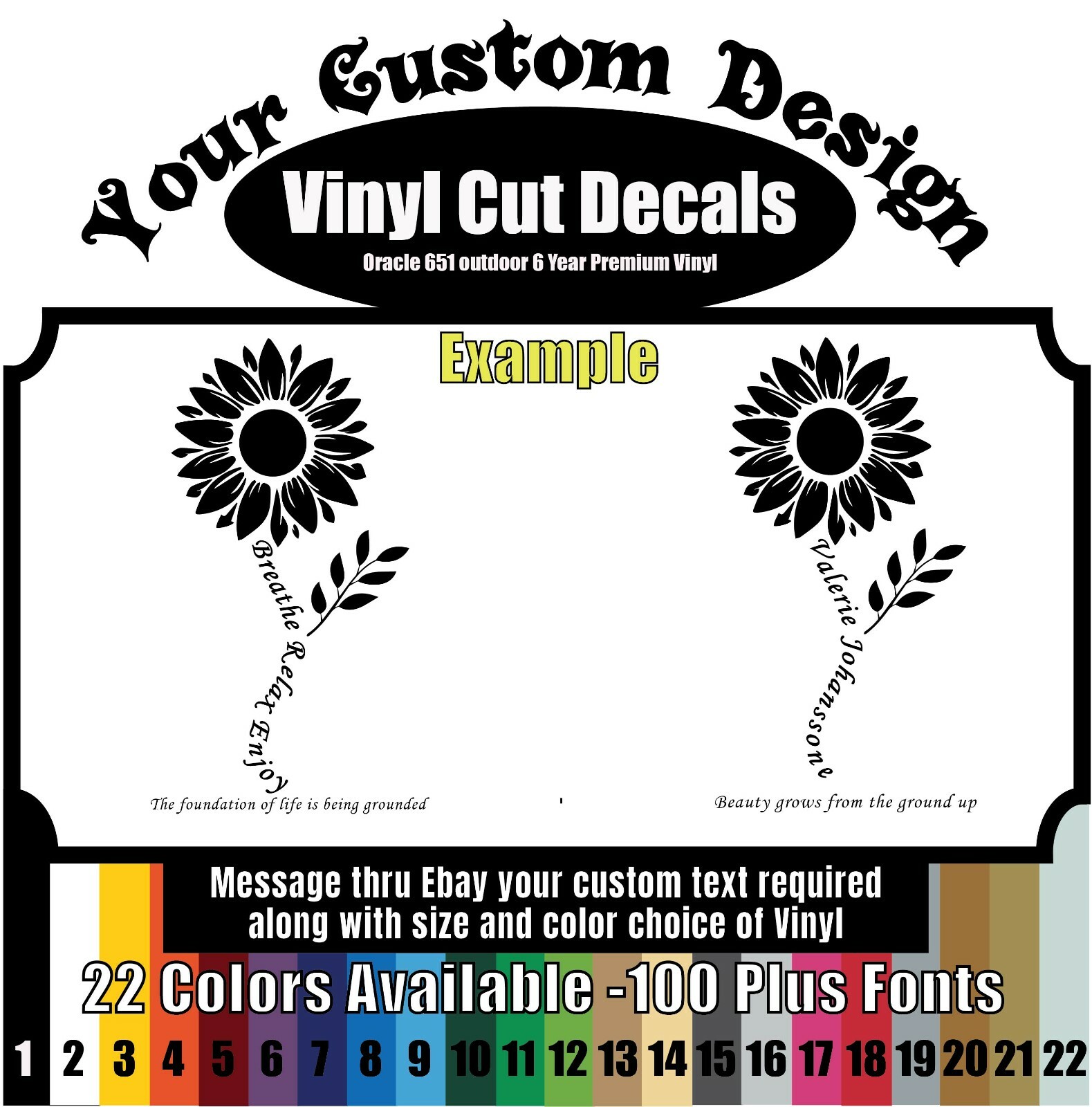 Custom Vinyl Design Phrase/Flower Decal for window Car Mailbox Craft 101