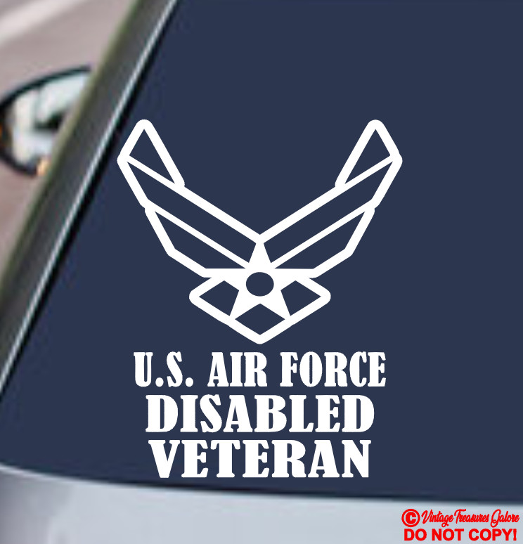 U.S. AIR FORCE DISABLED VETERAN Vinyl Decal Sticker Car Window Combat Retired