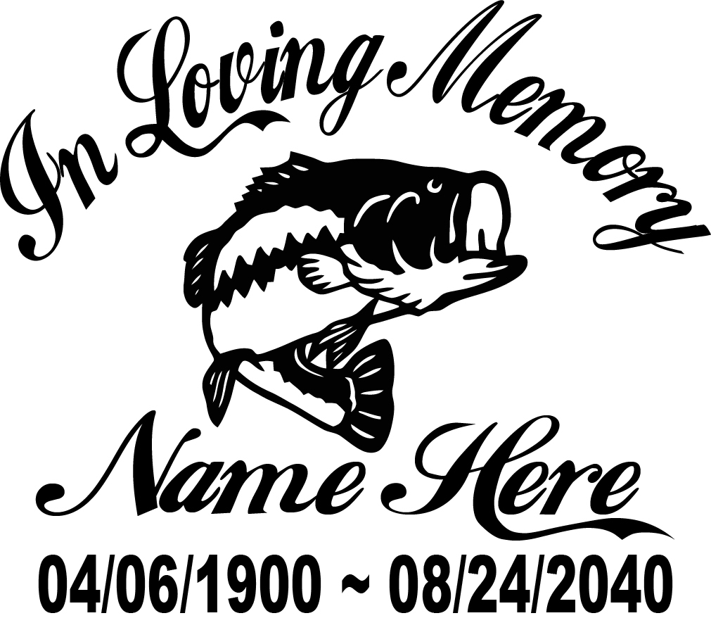 In Loving Memory – Fisherman Bass Sticker Decal Fishing Memorial Personalized #2