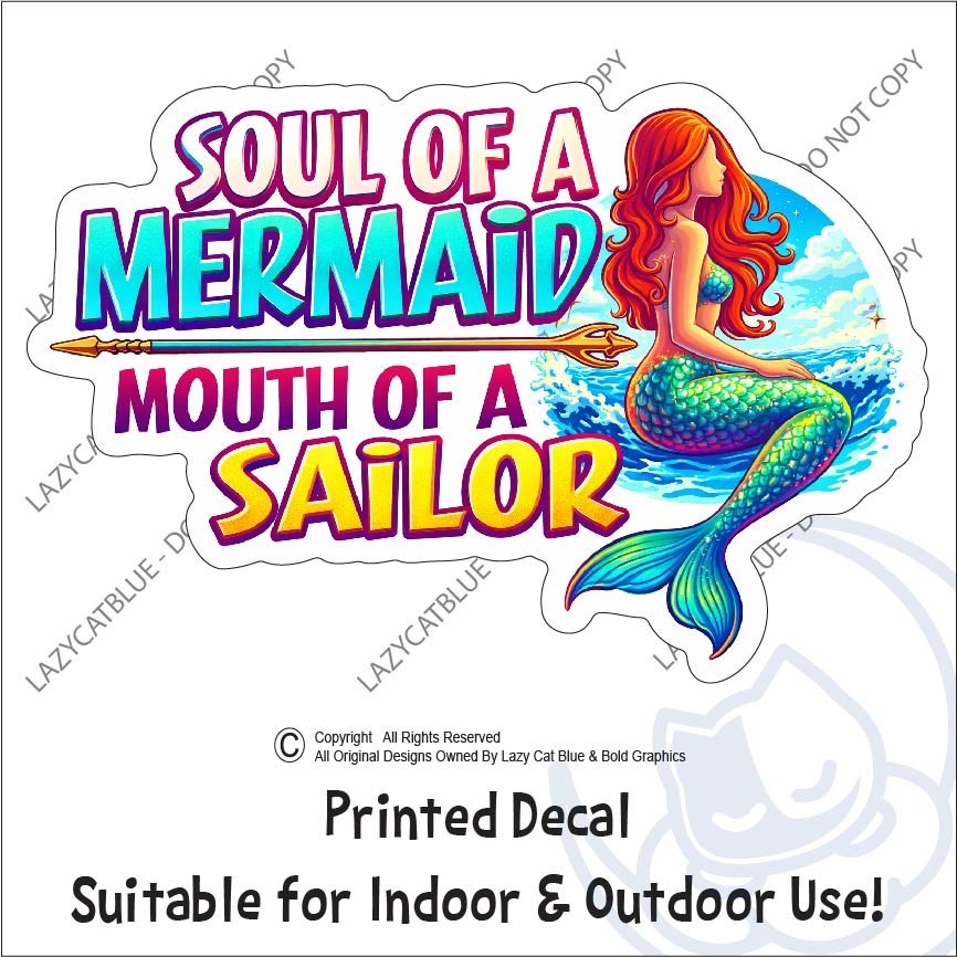 Soul of a Mermaid Mouth of a Sailor Decal Sticker Car Girl Power Beach Ocean Se