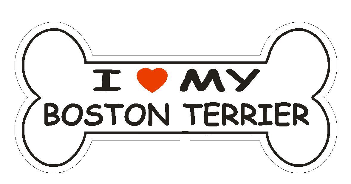 Love My Boston Terrier Bumper Sticker or Helmet Sticker D840 Dog Bone Pet Lover