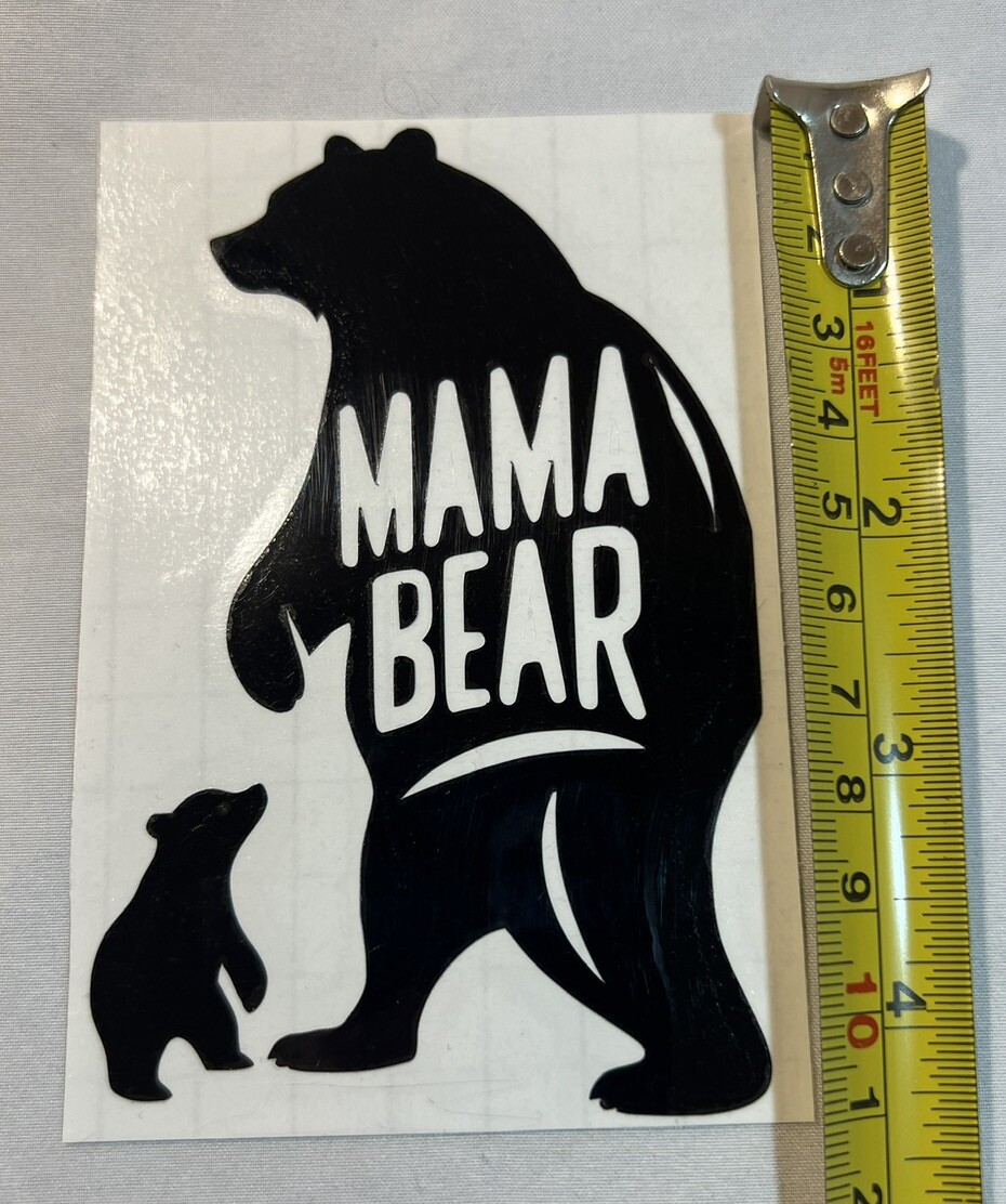 Mama Bear Vinyl Decal- New / Homemade- New — Ready To Stick Up…