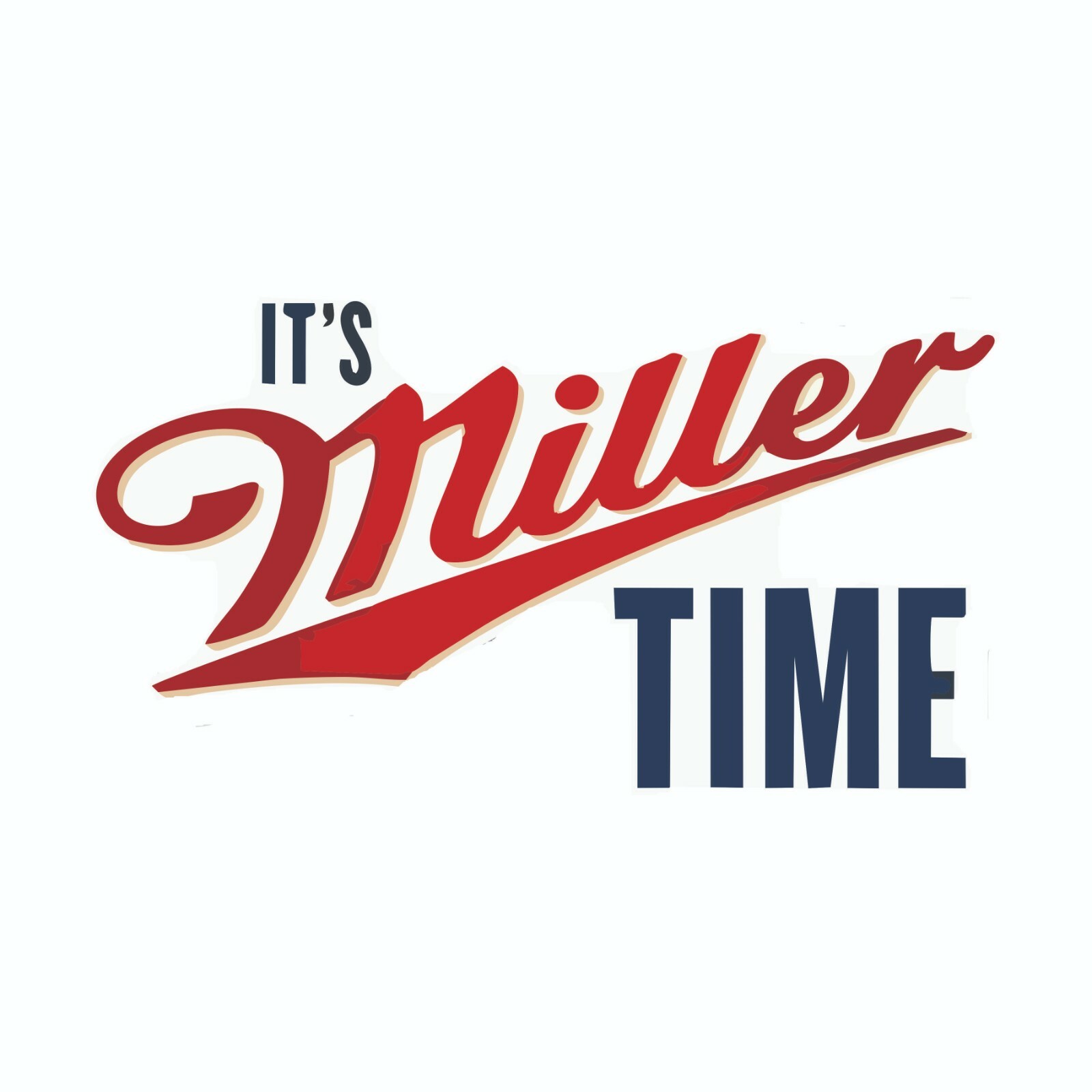 Its Miller Time Beer Decal / Bumper Sticker