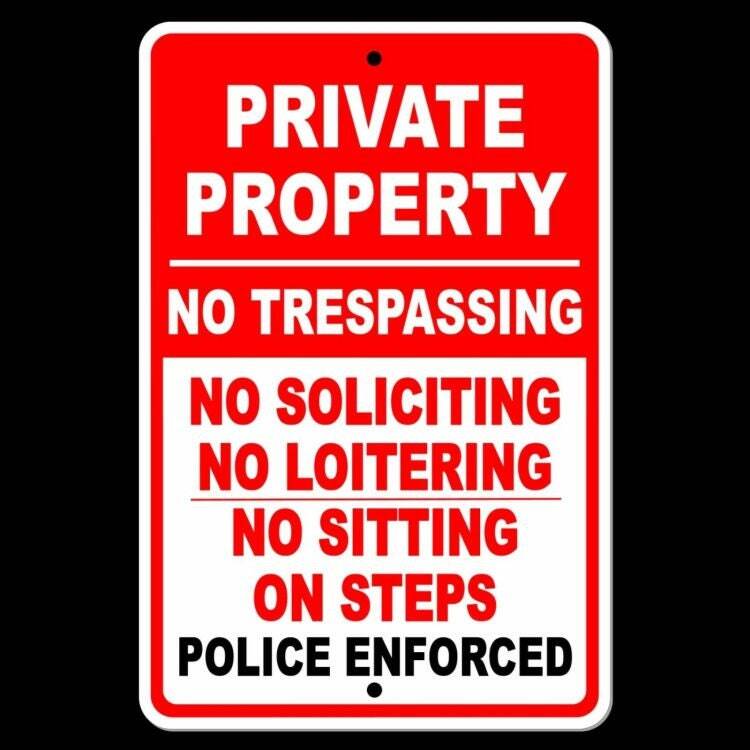 Private Property No Trespassing Loitering Police Will Be Called Metal Sign/