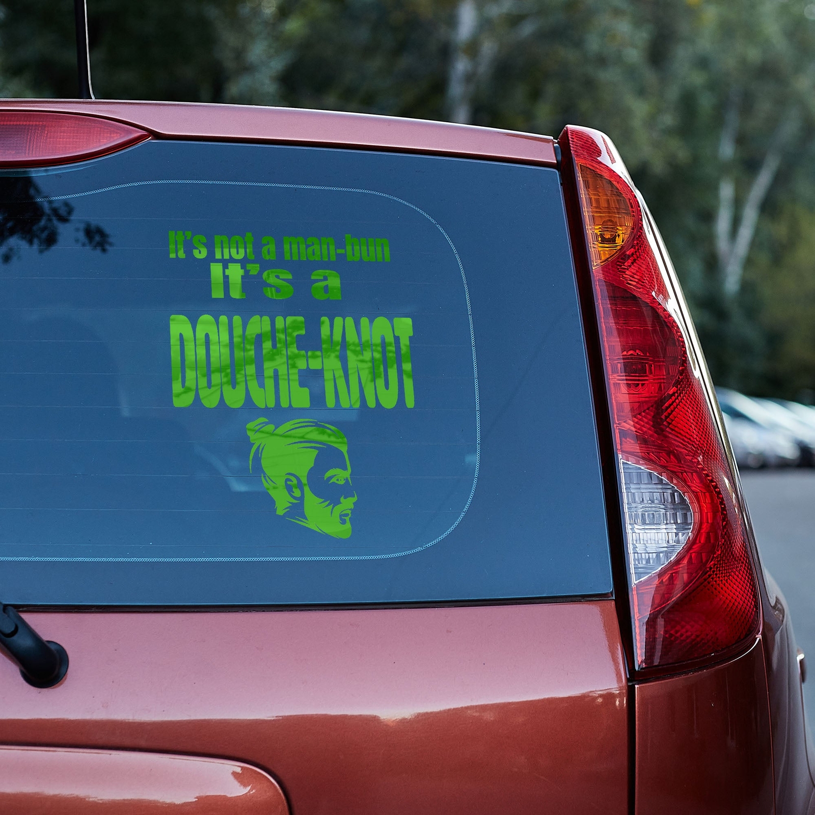 It's not a manbun it's a douche knot vinyl decal