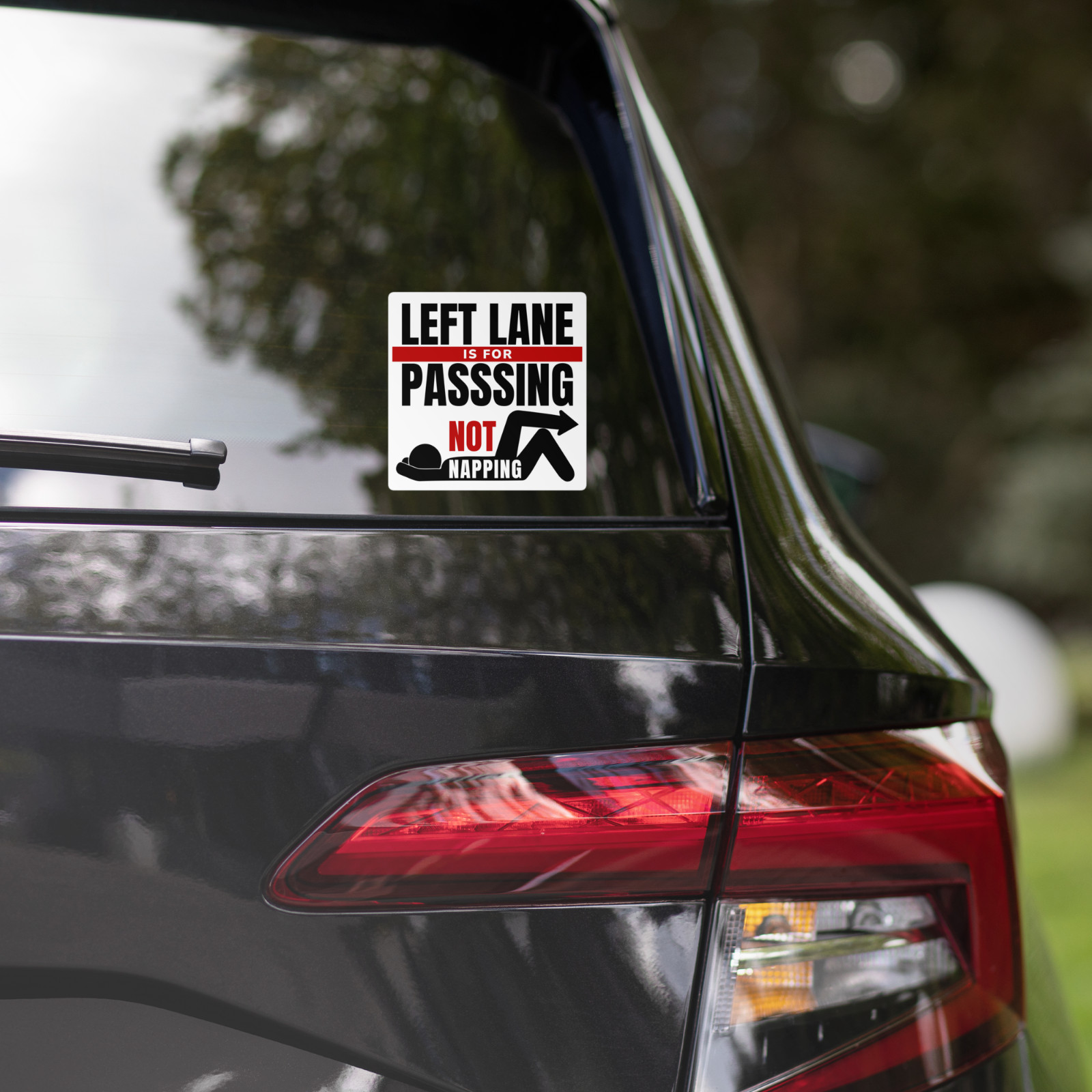 Left Lane is for Passing Not Napping – Square Bumper Sticker