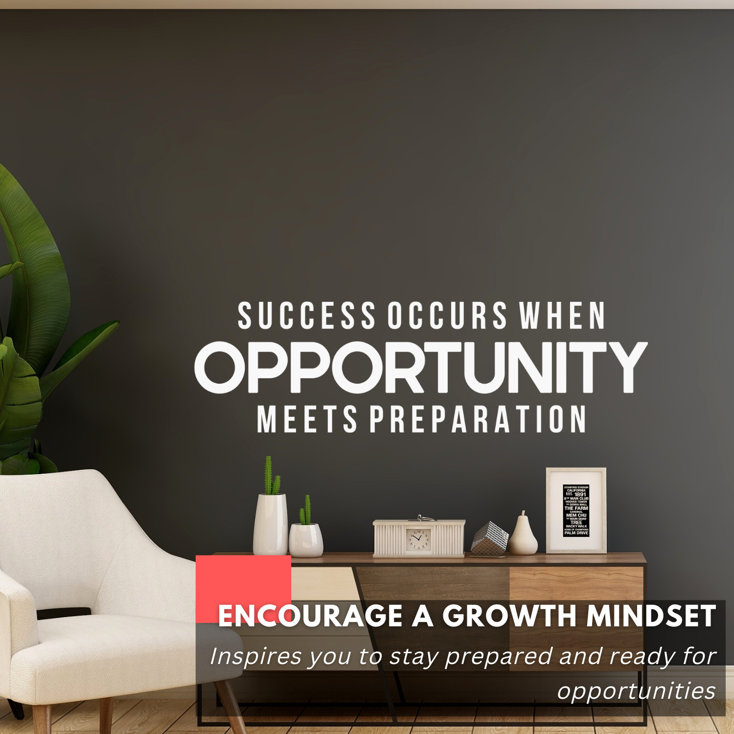 Motivational Wall Decal Quote – Success Occurs When Opportunity Meet Preparation