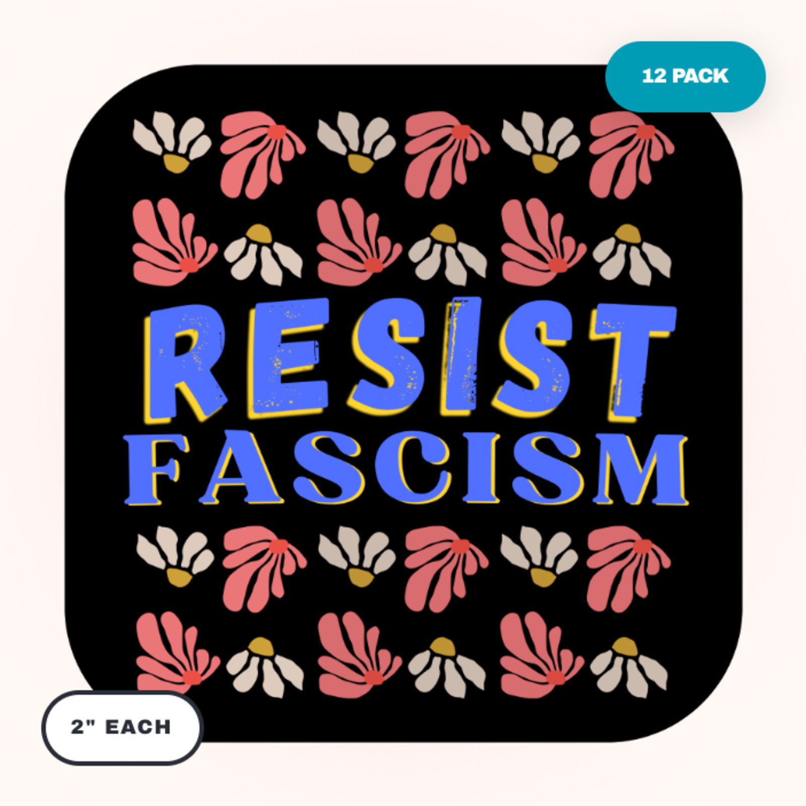 12-Pack RESIST FASCISM Anti-Fascism Stickers 2" Die-Cut Waterproof Vinyl Decals