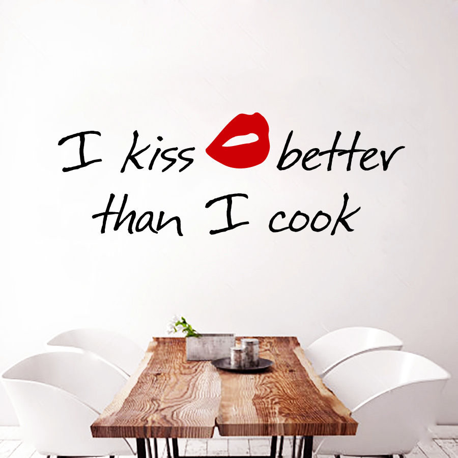 Wall Decal Quote Vinyl Sticker I Kiss Better Than I Cook Kitchen Decor Art m1024
