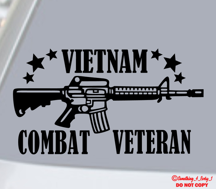 VIETNAM COMBAT VETERAN M16 RIFLE Vinyl Decal Sticker Car Rear Window Bumper WAR