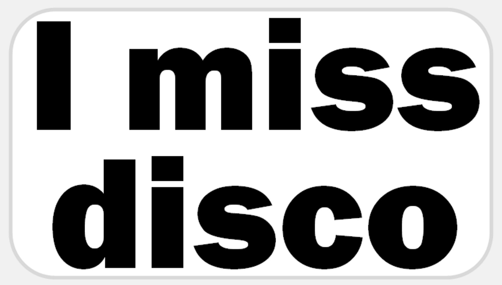 I Miss Disco 25 Pcs Stickers Pack 2.25 x 1.25 in Retro Vintage 70s 80s Music
