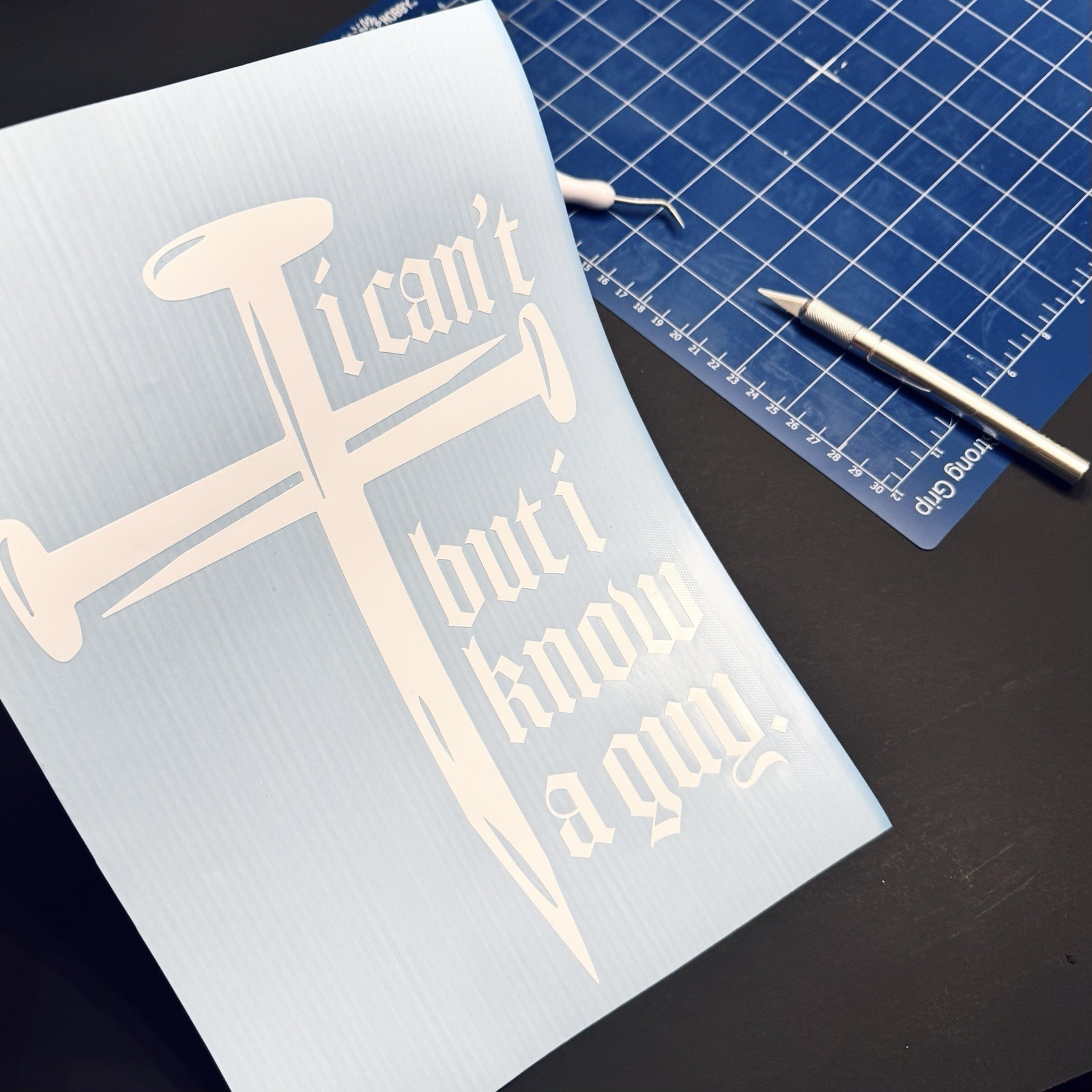 I Can’t But I Know a Guy – Christian Cross Nail Car Window Vinyl Decal Sticker †
