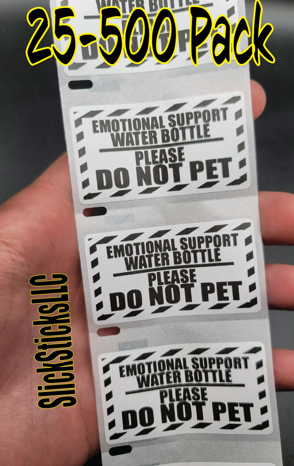 "EMOTIONAL SUPPORT WATER BOTTLE" Stickers 25-500PCS sticker bulk DO NOT PET