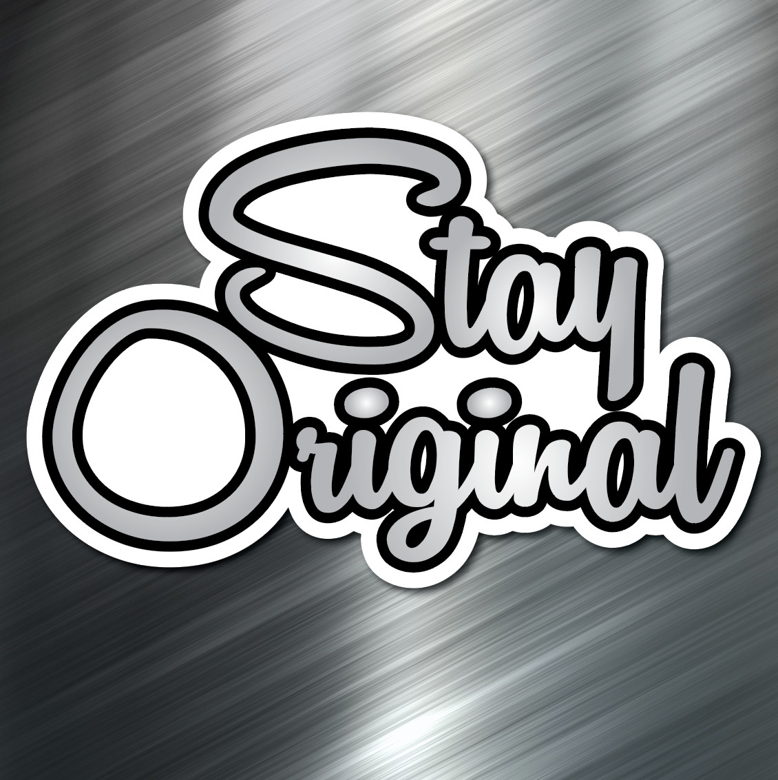 (1) Stay Original car Sticker Auto Race Drift JDM Decal Boost Tuner Euro Funny