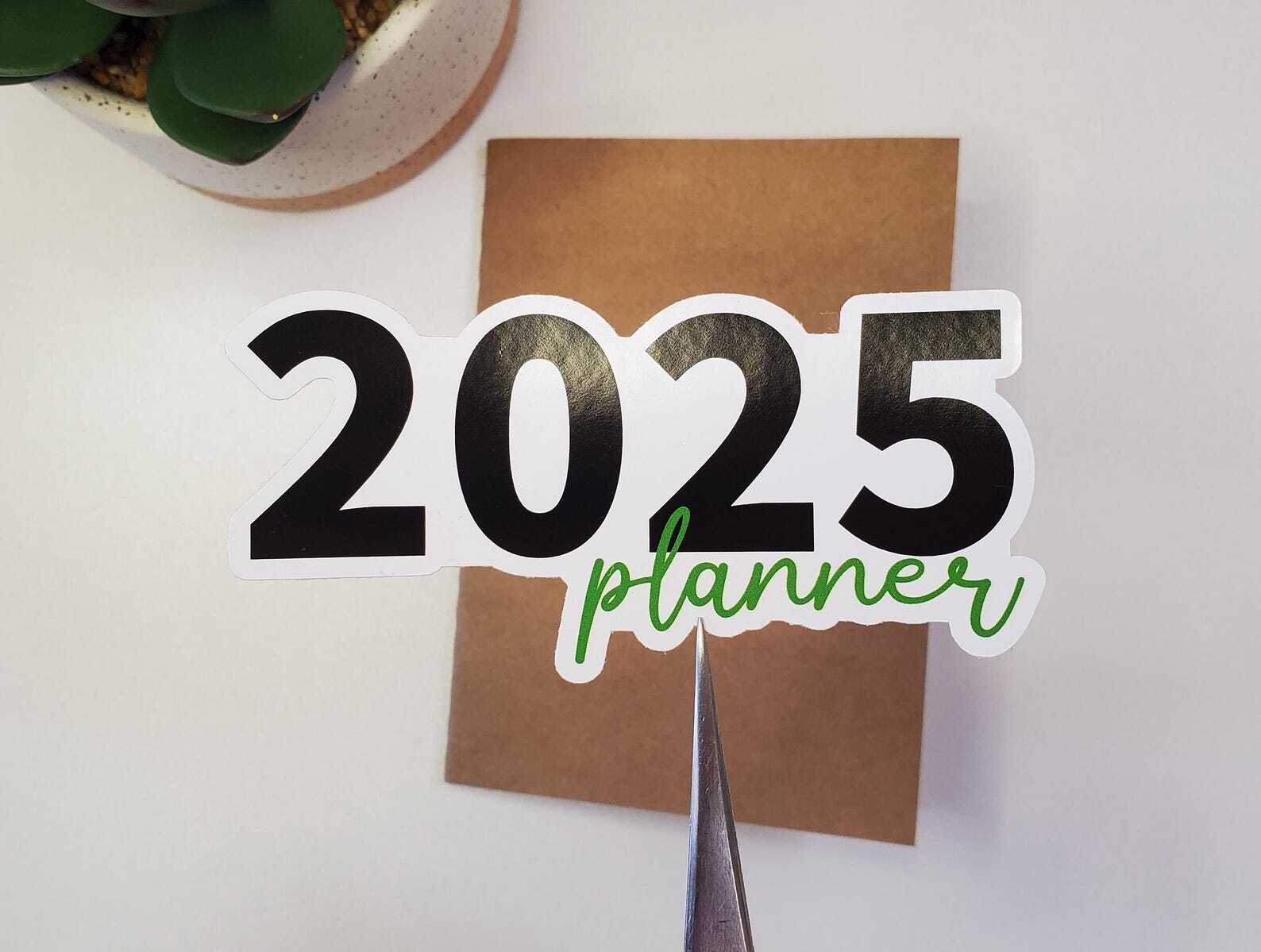 2025 Planner Text Sticker | Glossy Vinyl