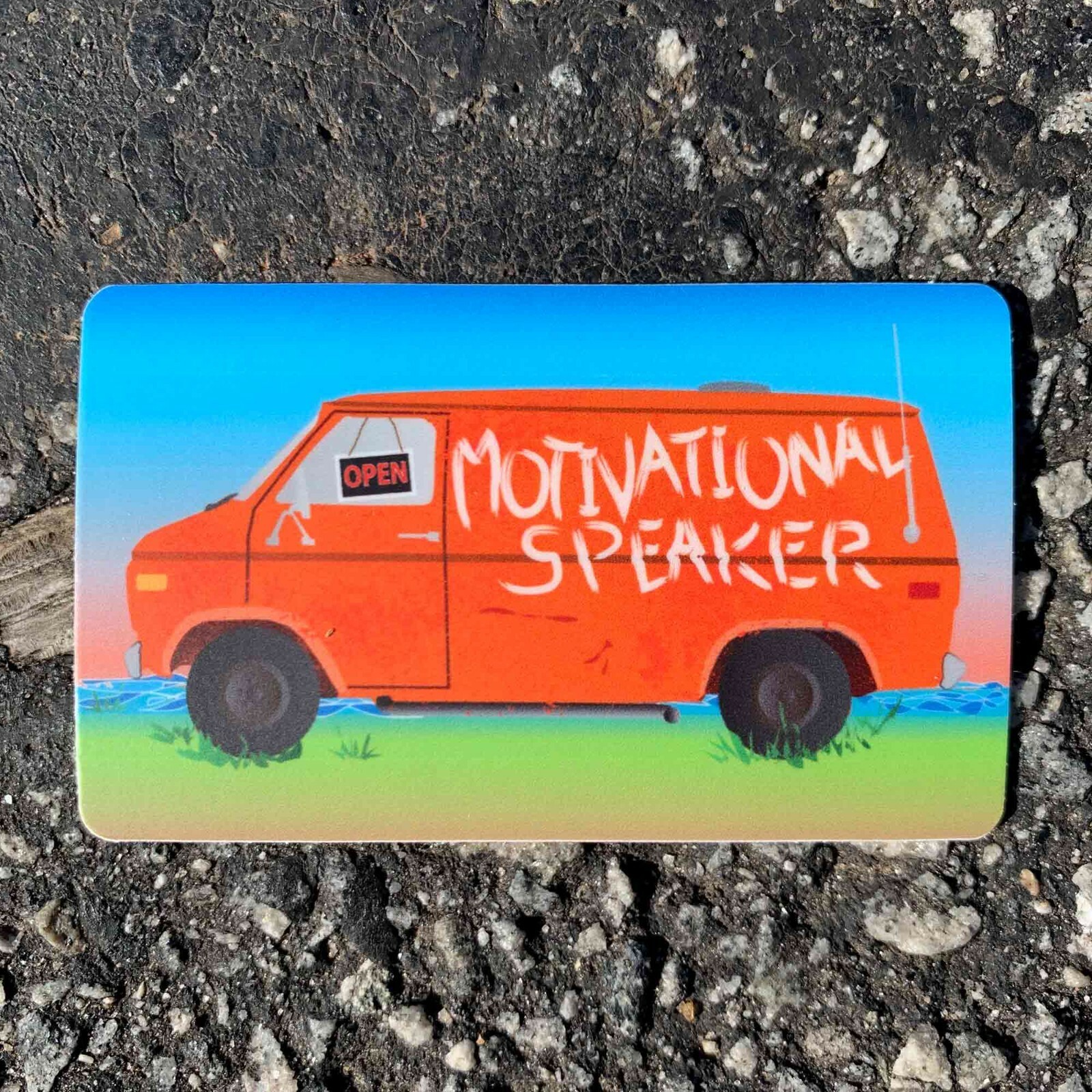 Motivational Speaker Van Premium Stickers & Magnets / Down By The River, Funny